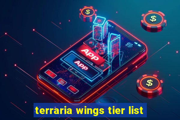 terraria wings tier list